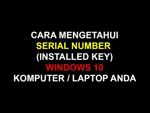 Cara Mengetahui Serial Number Windows 10 Komputer Installed Key