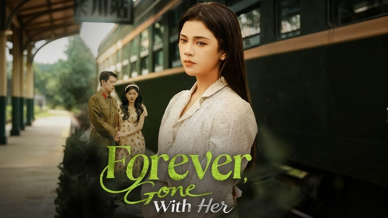 New Episodes🔥Forever, Gone With Her