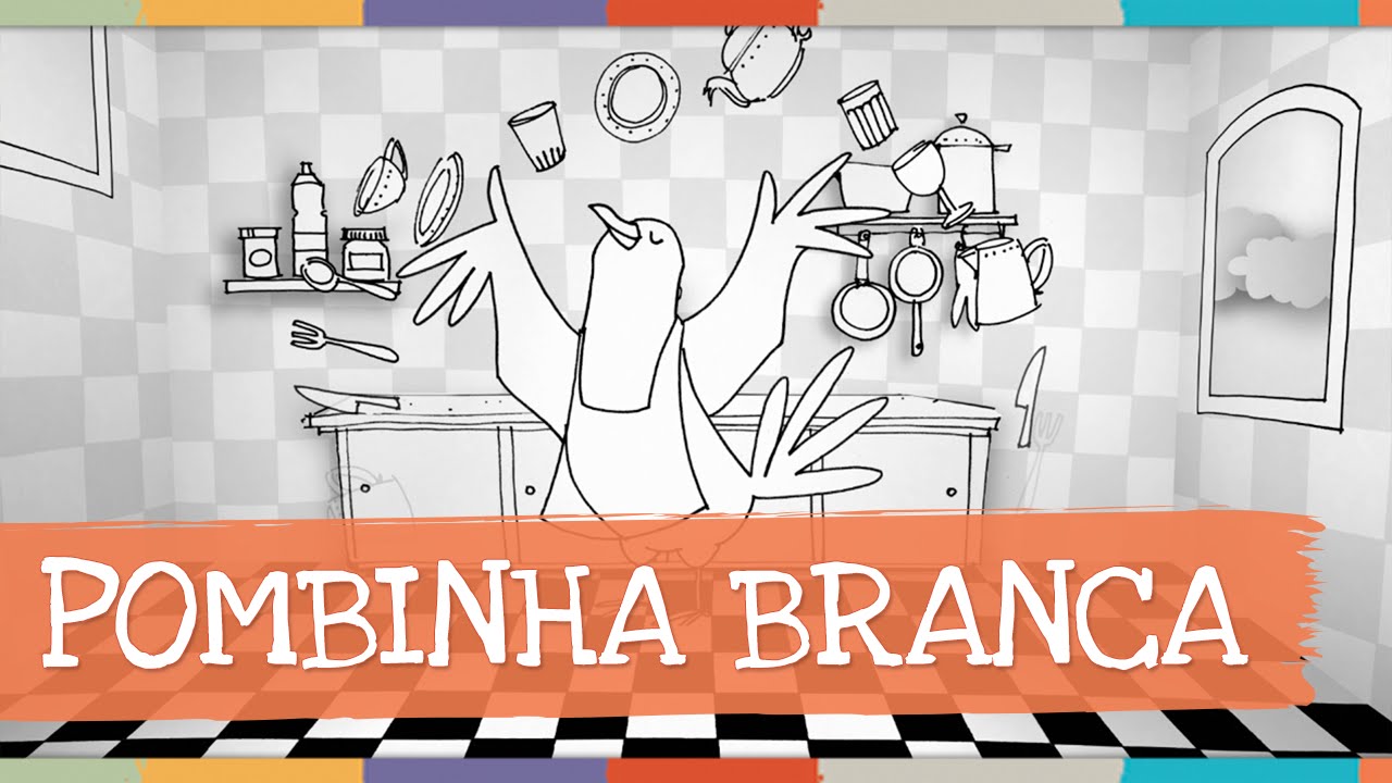 Pombinha Branca – Musica Popular Infantil Pombinha Branca – Musica