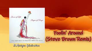 Freddie Mercury - Foolin&#39; Around | Steve Brown Remix