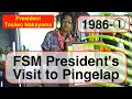 FSM President Tosiwo Nakayama's Visit to Pingelap, 1986 (1)