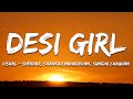 Desi Girl Vishal Shekhar Shankar Mahadevan Sunidhi Chauhan Lyrics 7clouds Hindi Desi Girl Vishal Shekhar Shankar Mahadevan Sunidhi Chauhan Lyrics 7clouds Hindi