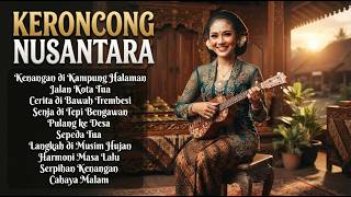 Keroncong Nostalgia Terbaru 2026 🎶 Lagu Lawas Full Album Bikin Suasana Ingat Masa Lalu
