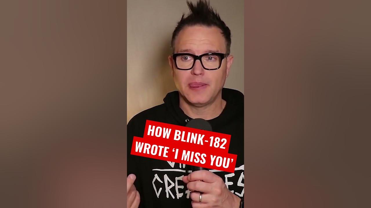 How Blink-182 Wrote ‘I Miss You’ #shorts