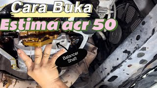 Tutorial ganti balancer shaft yang benar estima ACR50