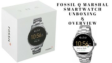Unboxing Fossil Q Marshal Smartwatch and hands on