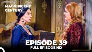 Magnificent Century English Subtitle | Episode 39