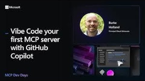 2 Vibe Code your first MCP server with GitHub Copilot