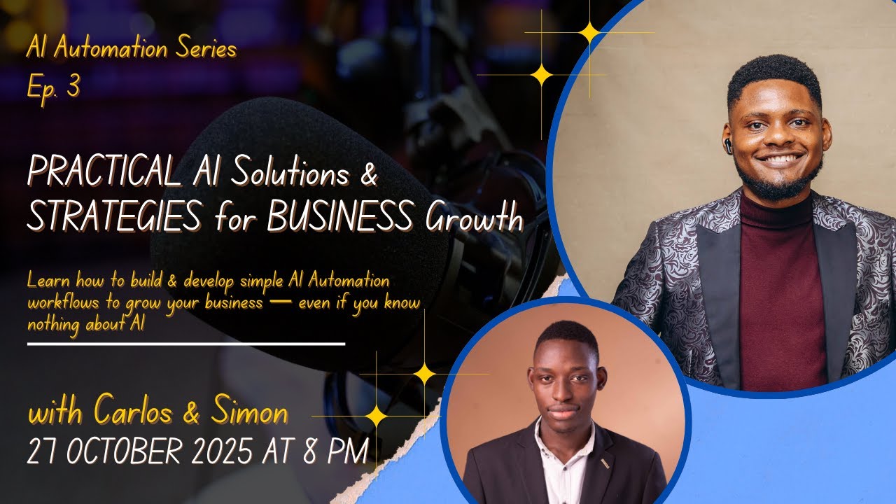AI Automation Series for Business Growth - Episode 3 - YouTube