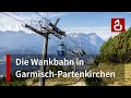 Kabinenbahn Garmisch-Partenkirchen - Wank