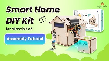 KS4048（KS4049） | Assembly Tutorial | You can assemble the Micro:Bit V2 Smart Home Kit in 14 minutes