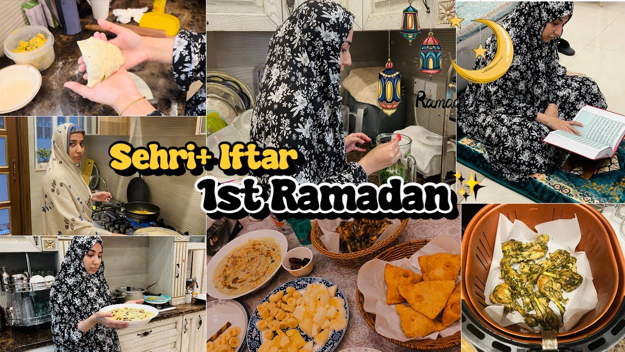 1st RAMADAN VLOG 🌙✨ 1st sehri and Iftar Routine - RAMADAN 2024