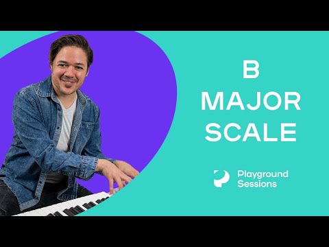 How to play the B Major Scale (Both Hands, One Octave) -- Playground Sessions