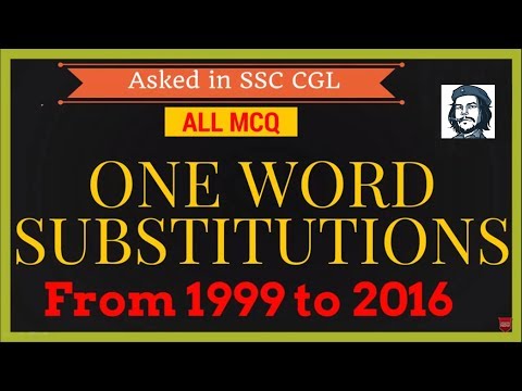 IMPORTANT ONE WORD SUBSTITUTION FROM 1999 TO 2016 | महत्वपूर्ण वाक्यांश के लिए एक शब्द