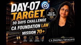 Ca Fnd Law Revision Day-07| Soga Unit-01 |mission Ca Fnd Sept'26 |ca Deepika Thyagavel