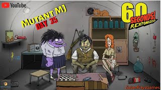 Mutant Mary Jane Day 35 | 60seconds | No Commentary