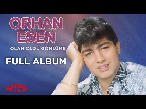 Orhan Esen - Olan Oldu Gönlüme - Full Album - Orijinal Kayıtlar Remastered