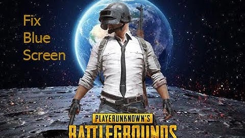 Pubg how to fix blue screen in Gameloop pubg