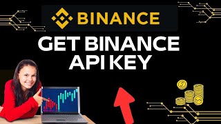 How to Get Binance API Key 2024?