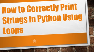 How to Correctly Print Strings in Python Using Loops