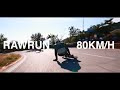 Rawrun || RACE MODE ON - 80km/h