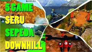 5 GAME ANDROID SERU SEPEDA DOWNHILL screenshot 5