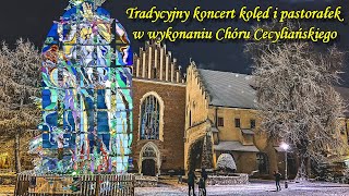 Chór Cecyliański w Krakowie  Tradycyjny Koncert Kolęd i Pastorałek