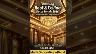 Luxury Roof Ceiling Decor Ideas 2026 | Modern POP &amp; False Ceiling Designs for Elegant Homes