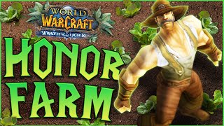 How to MAX OUT HONOR in Wotlk  - WoW Wotlk Classic