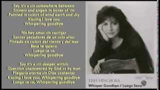 Video thumbnail of "Tish Hinojosa - Whisper Goodbye (Luego Se Va)"