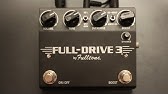 Fulltone Fulldrive 3 Review Demo Youtube
