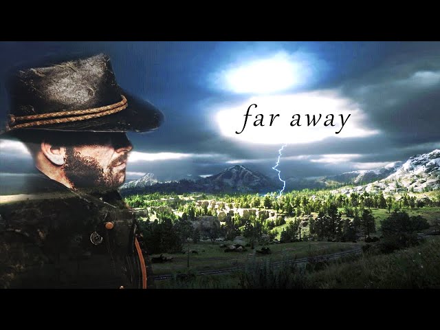 (RDR 2) Arthur Morgan || Far Away