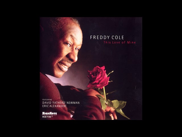 FREDDY COLE - That Old Feeling