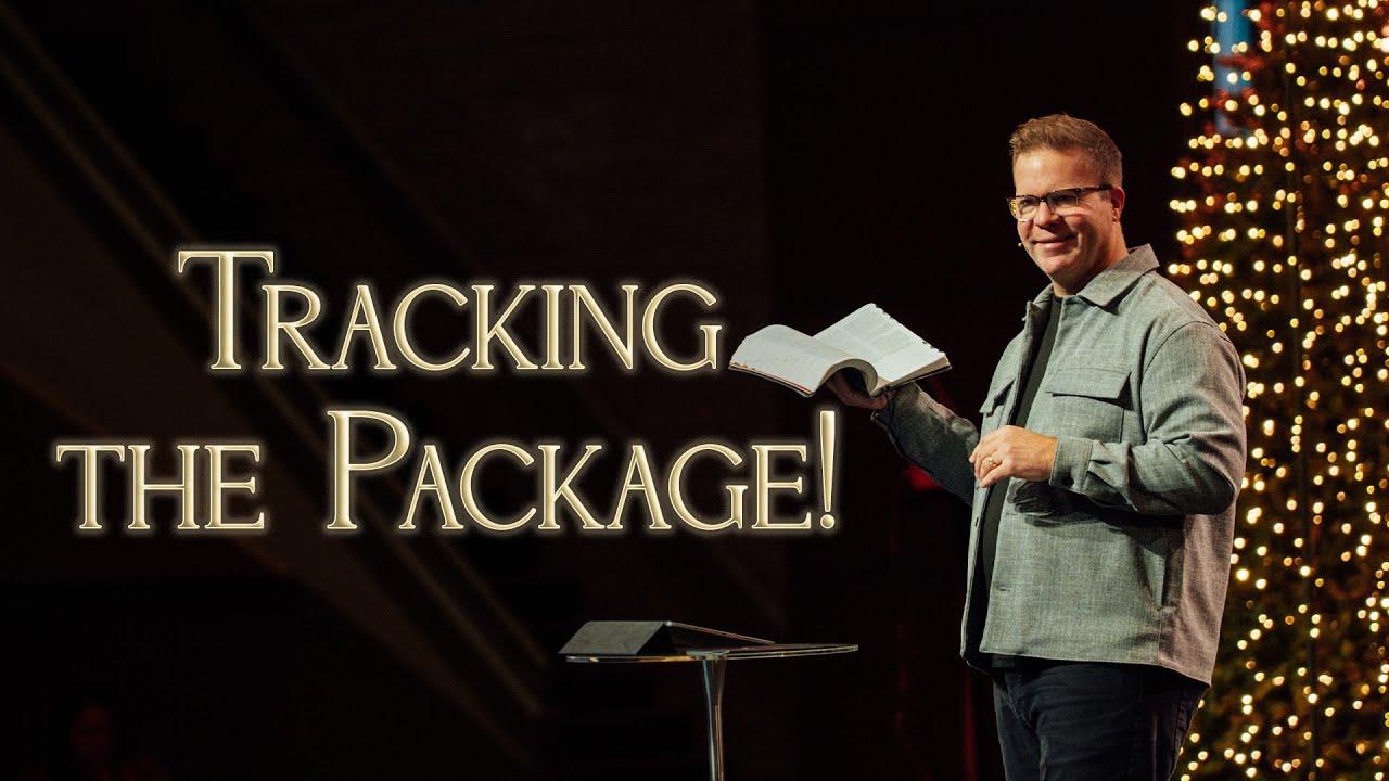 Tracking the Package! | Unto Us | Dr. Nate Ruch