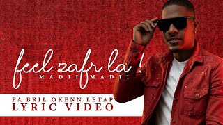 Madii Madii - Pa Bril Okenn Letap ( Lyric Video ) Resimi