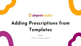 Adding Prescriptions from Templates