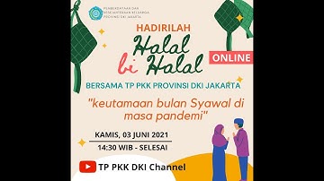 Halal bi Halal Virtual bersama PKK Provinsi DKI Jakarta