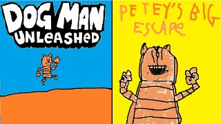 Petey's Big Escape - Dog Man Unleashed | Book 2 Chapter 5
