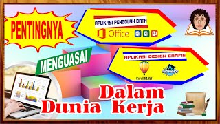 Fungsi/Penggunaan Microsoft Office, Corel, & Phothosop dalam Dunia Kerja