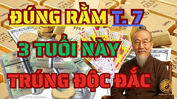 Hé Lộ 3 Con Giáp Số Đỏ Hơn Son, Trúng Số Độc Đắc Ngày 15 Tháng 7 Âm Lịch 2025