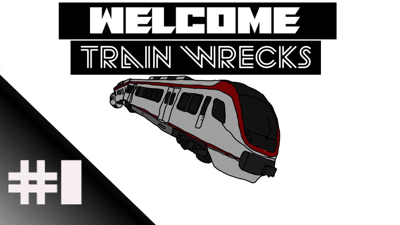 WELCOME TO THE TRAIN WRECKS PODCAST EP. 1