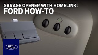 Universal Garage Door Opener with Homelink | Ford HowTo | Ford