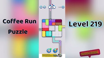 ☕ Coffee Run Puzzle Level 219 Walkthrough 🔍 | Coffee Run Level 219