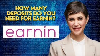 How many deposits do you need for EarnIn?