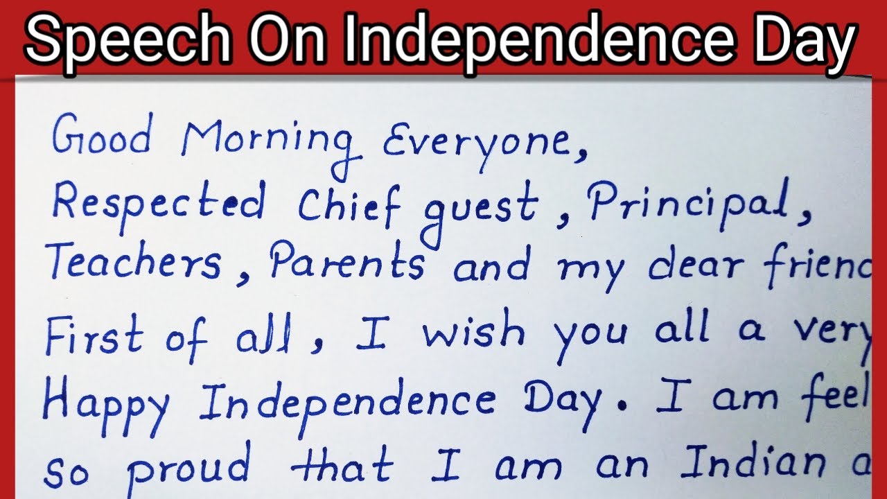Best Speech On Independence Day | Speech On Independence Day -15 ...
