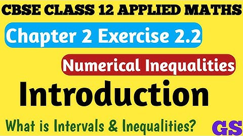 Chapter 2 - Exercise 2.2 - Introduction-Numerical Inequalities -CBSE Class 12 Applied Maths in Tamil