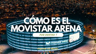 ✅ ¿ Cómo es el Movistar Arena de BOGOTÁ DC en Colombia 🇨🇴 ? Aquí te lo muestro en detalles !!!