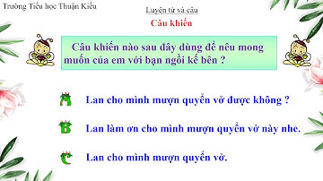 Bài giảng câu khiến lớp 4 tuần 27