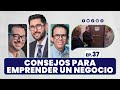 Consejos Para Emprender Un Negocio Ep 37 ASÍ COMO SUENA Podcast Consejos Para Emprender Un Negocio Ep 37 ASÍ COMO SUENA Podcast