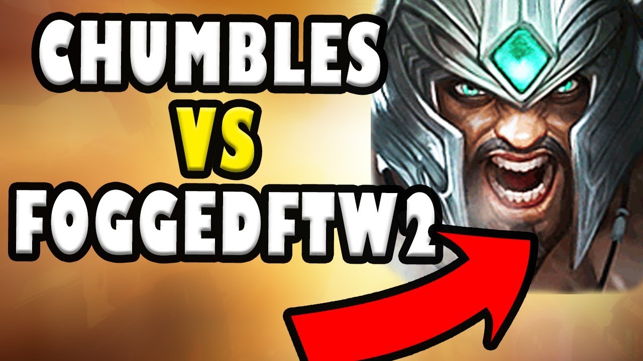 CHUMBLES vs FOGGEDFTW2 RANKED GAMEPLAY! TRYNDAMERE vs NASUS! - League of Legends